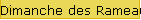 Dimanche des Rameaux