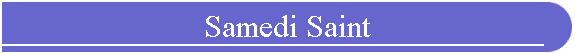 Samedi Saint